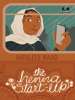 The Henna Start-up | a romance about a young tech girl with big ambitions set in Bangalore - ebook